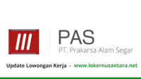 Segera Dibutuhkan Lowongan PT. Prakarsa Alam Segar (PAS) Indonesia Terbaru